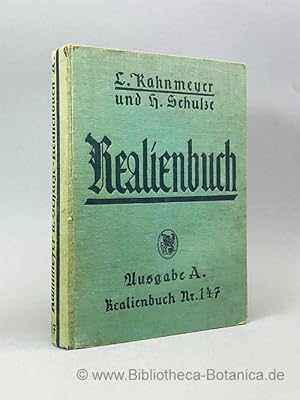 Realienbuch, enthaltend Geschichte, Erdkunde, Naturgeschichte, Physik, Chemie u. Mineralogie