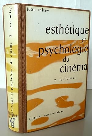 Esthétique et psychologie du cinéma Tome 2 Les formes