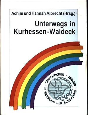 Seller image for Unterwegs in Kurhessen-Waldeck for sale by books4less (Versandantiquariat Petra Gros GmbH & Co. KG)