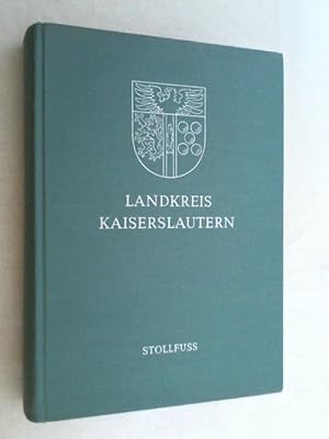 Landkreis Kaiserslautern. Band 1