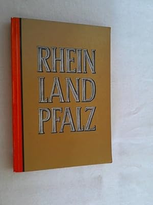 Bild des Verkufers fr Rheinland-Pfalz : Ursprung, Gestalt u. Werden e. Landes. zum Verkauf von Versandantiquariat Christian Back