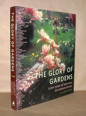 Seller image for THE GLORY OF GARDENS 2,000 Years of Writings on Garden Design for sale by Evolving Lens Bookseller