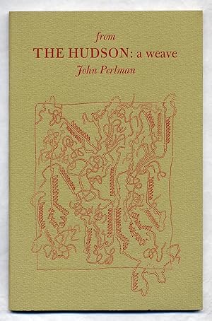 Bild des Verkufers fr From The Hudson: A Weave zum Verkauf von Between the Covers-Rare Books, Inc. ABAA