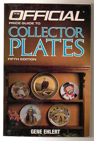 The Official Price Guide to Collector Plates Fifth Edition