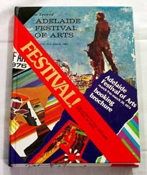 Seller image for Festival! The Story of the Adelaide Festival of Arts for sale by Adelaide Booksellers