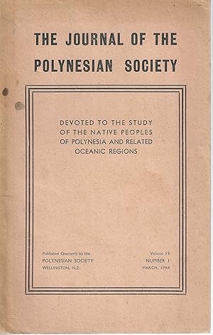 The Journal of the Polynesian Society. Vol. 53. No. 1. March 1944