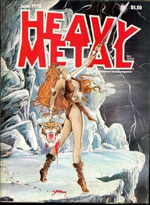 Heavy Metal. The adult illustrated fantasy magazine. June 1978.