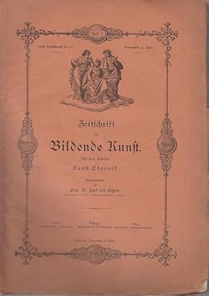 Imagen del vendedor de Zeitschrift fr Bildende Kunst. Mit dem Beiblatt: Kunst - Chronik. 18. Band. Heft 7. 1883. Aus dem Inhalt: W. Lbke: Das Wandgemlde des Jngsten Gerichts im Mnster zu Ulm / P. Schnfeld: Matteo Civitali / C. von Fabriczy: Domenico da Cortona und das Hotel de Ville zu Paris / Karl Th. Heigel: Briefe des Kronprinzen Ludwig von Bayern an Karl Haller von Hallerstein / Kunstlitteratur / Notizen. a la venta por Antiquariat Carl Wegner