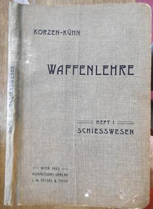 Bild des Verkufers fr Schiewesen mit 6 Figurentafeln (= Waffenlehre Heft I ). zum Verkauf von Antiquariat Carl Wegner