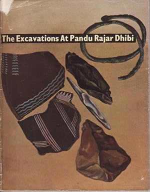 The Excavations at Pandu Rajar Dhibi.