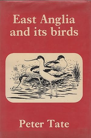 Seller image for East Anglia and its Birds, for sale by Wyseby House Books