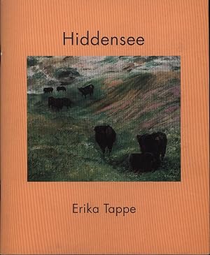 4 Ausstellungshefte von Erika Tappe und Hans-Christian Tappe.,1. Gezeiten. 2. und 3. Hiddensee. 4...