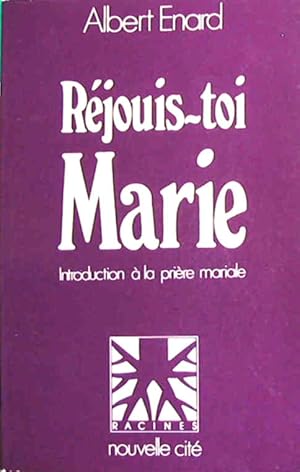 Image du vendeur pour Rjouis-toi Marie mis en vente par librairie philippe arnaiz