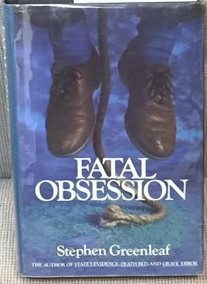 Seller image for Fatal Obsession for sale by My Book Heaven