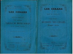 Bild des Verkufers fr LES CESARS-Tome premier: Histoire des Csars jusqu' Nron-Tome deuxime: TABLEAU DU MONDE ROMAIN sous les premiers empereurs zum Verkauf von Librairie l'Aspidistra