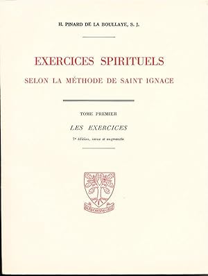 exercices spirituels selon la méthode de Saint Ignace en 4 volumes