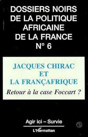 Jacques Chirac et la Françafrique