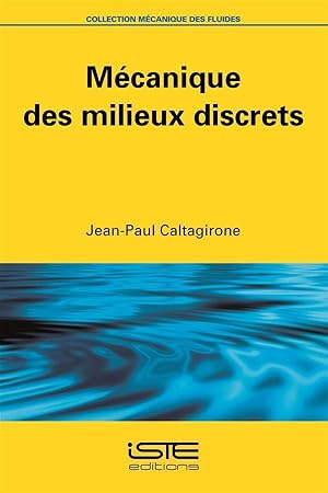 mécanique des milieux discrets