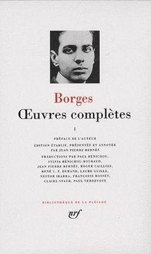 Seller image for Oeuvres compltes / Borges. 1. Oeuvres compltes for sale by Chapitre.com : livres et presse ancienne