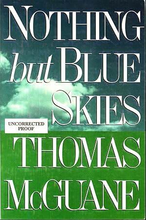 Seller image for NOTHING BUT BLUE SKIES. for sale by Monroe Stahr Books