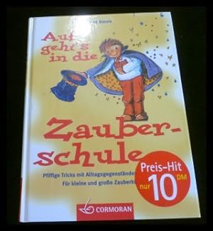 Seller image for Auf geht's in die Zauberschule for sale by ANTIQUARIAT Franke BRUDDENBOOKS
