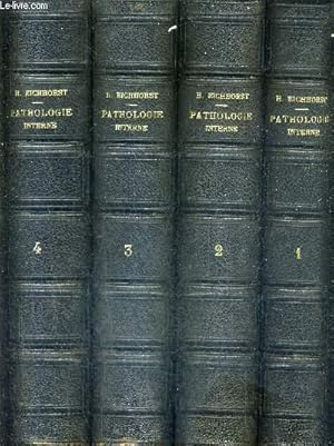 Imagen del vendedor de TRAITE DE PATHOLOGIE INTERNE ET DE THERAPEUTIQUE A L'USAGE DES MEDECINS ET DES ETUDIANTS / EN 4 TOMES / TOMES 1 + 2 + 3 + 4. a la venta por Le-Livre