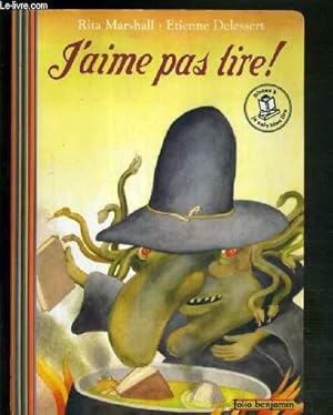 Seller image for J'AIME PAS LIRE ! - ENVOI DE L'AUTEUR (ETIENNE DELESSERT) for sale by Le-Livre