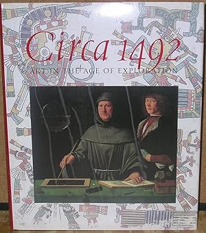 Imagen del vendedor de Circa 1492: Art in the Age of Exploration a la venta por Dearly Departed Books