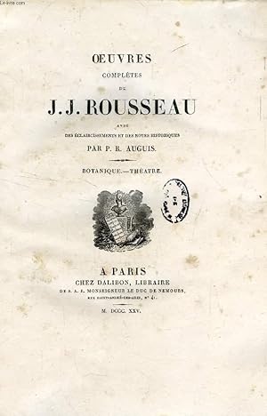 Image du vendeur pour OEUVRES COMPLETES DE J. J. ROUSSEAU, TOME XI, BOTANIQUE, THEATRE mis en vente par Le-Livre