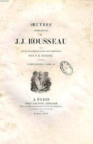 Image du vendeur pour OEUVRES COMPLETES DE J. J. ROUSSEAU, TOME XVIII, CONFESSIONS, TOME II mis en vente par Le-Livre