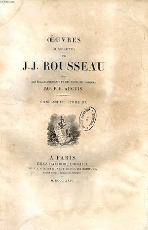 Image du vendeur pour OEUVRES COMPLETES DE J. J. ROUSSEAU, TOME XIX, CONFESSIONS, TOME III mis en vente par Le-Livre