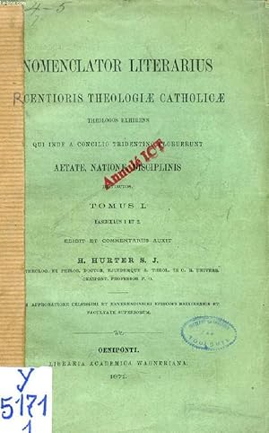 Bild des Verkufers fr NOMENCLATOR LITERARIUS RECENTIORIS THEOLOGIAE CATHOLICAE THEOLOGOS EXHIBENS, THEOLOGIAE CATHOLICAE SECULUM PRIMUM POST CELEBRATUM CONC. TRIDENTINUM, FASC. I-II, AB A. 1564-1600 zum Verkauf von Le-Livre