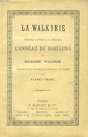 Seller image for LA WALKYRIE, PREMIERE JOURNEE DE LA TRILOGIE L'ANNEAU DU NIBELUNG for sale by Le-Livre