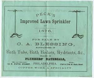 Peck's Improved Lawn Sprinkler of 1876. For Sale by C. A. Blessing . Philadelphia