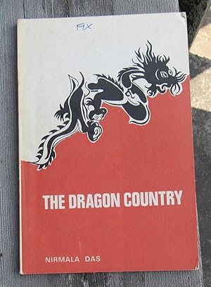 The Dragon Country (A History Of Bhutan)