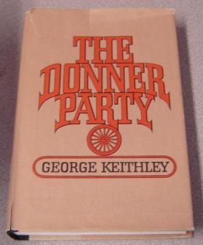 The Donner Party; Signed