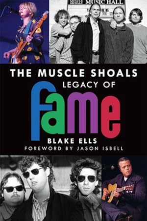 Seller image for Muscle Shoals Legacy of Fame for sale by GreatBookPrices
