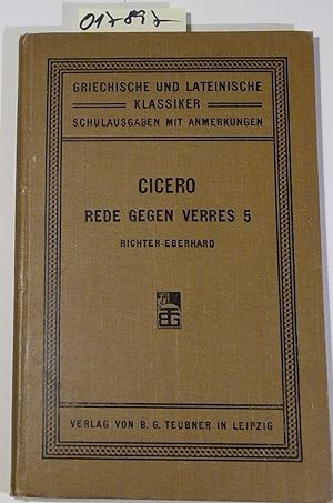 Ciceros zweiter Rede gegen C. Verres fünftes Buch für den Schul- und Privatgebrauch