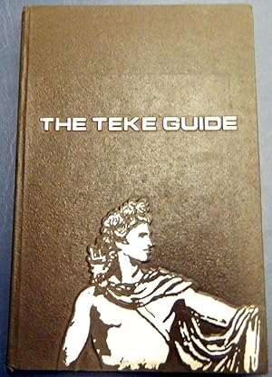 The Teke Guide TAU KAPPA EPSILON