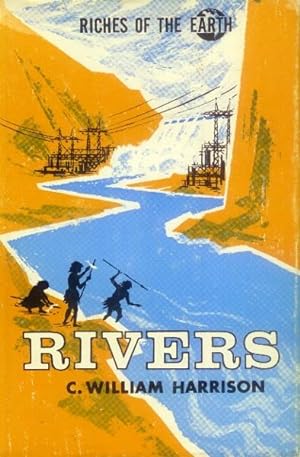 Rivers; Riches of the Earth