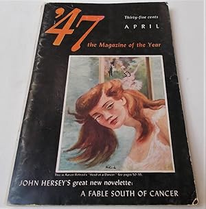 Seller image for '47 [1947] The Magazine of the Year (Vol. 1 No. 2 April 1947) for sale by Bloomsbury Books