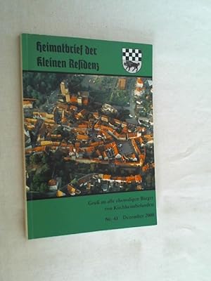 Heimatbrief der kleinen Residenz. Gruß an alle ehemaligen Bürger von Kirchheimbolanden Nr. 43 Dez...