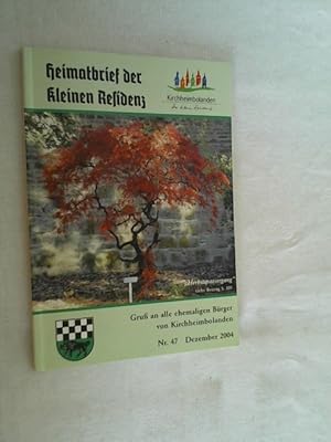 Heimatbrief der kleinen Residenz. Gruß an alle ehemaligen Bürger von Kirchheimbolanden Nr.47 Deze...