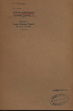 Imagen del vendedor de Floristiska fragment. I. Srtryck ur Svensk Botanisk Tidskrift Bd. 13, h. 3-4, 1919. a la venta por Antiquariat Bookfarm