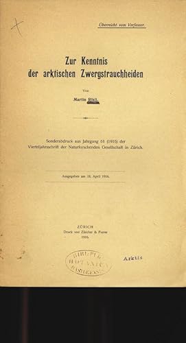 Bild des Verkufers fr Zur Kenntnis der arktischen Zwergstrauchheiden. Sonderabdruck aus Jahrgang 61 (1916) der Vierteljahrsschrift der Naturforschenden Gesellschaft in Zrich. zum Verkauf von Antiquariat Bookfarm