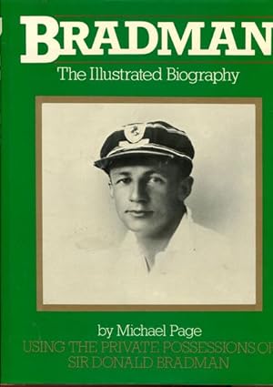 Seller image for Bradman. The Illustrated History. for sale by Time Booksellers