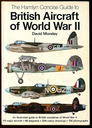 Image du vendeur pour The Hamlyn Concise Guide To British Aircraft Of World War II. mis en vente par Time Booksellers