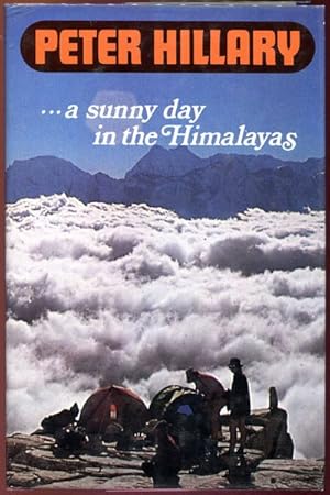 Image du vendeur pour A Sunny Day in the Himalayas. mis en vente par Time Booksellers