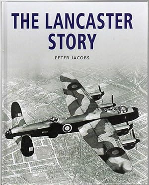 Image du vendeur pour The Lancaster Story. mis en vente par Time Booksellers