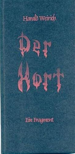 Seller image for Der Hort: Musikepos in vier Teilen. Ein Fragment : Musikepos in vier Teilen. Ein Fragment for sale by AHA-BUCH